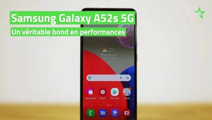 Test Samsung Galaxy A52s 5G : un véritable bond en performances