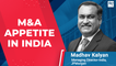 JP Morgan's Madhav Kalyan On Indian M&A Market