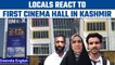 Kashmir: First cinema hall opens after 30 years, how locals react | Oneindia News *News