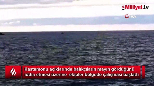 Kastamonu’da denizde mayın görüldüğü iddiası ekipleri harekete geçirdi