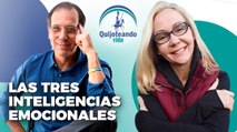 Las tres inteligencias emocionales - Quijoteando Vida con William Echeverría