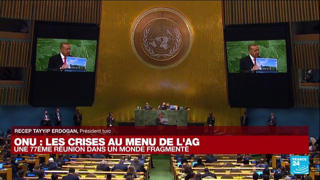 Nations unies : le président turc Recep Tayyip Erdogan s’exprime à la 77ème Assemblée générale