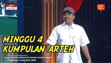 MUZIKAL LAWAK SUPERSTAR MINGGU 4 - ARTEH