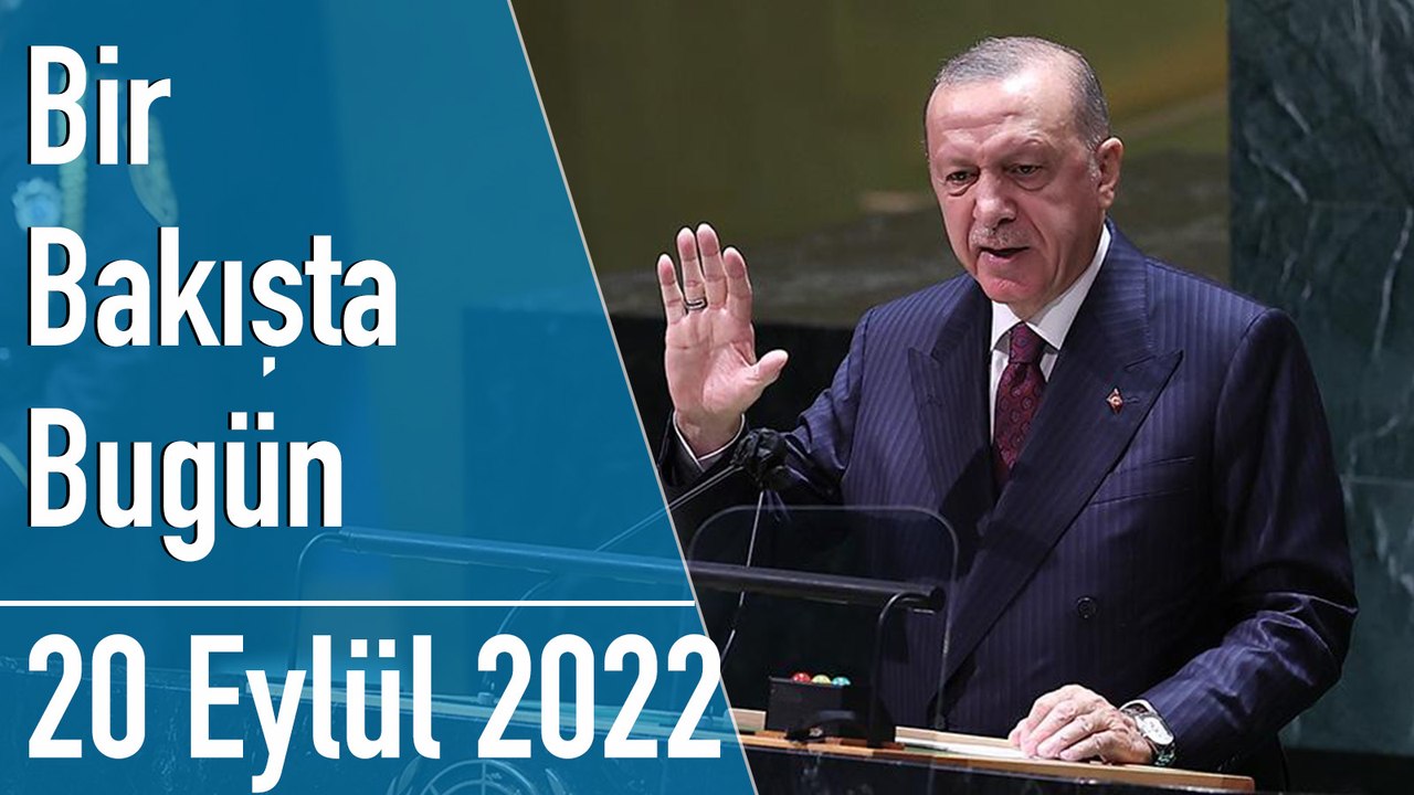 Türkiye ve dünya gündeminde neler oldu? İşte Bir Bakışta Bugün