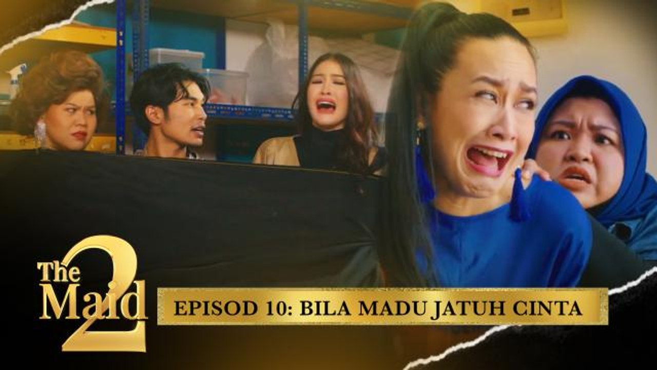 Bila Madu Jatuh Cinta  | The Maid 2 - Episod 10