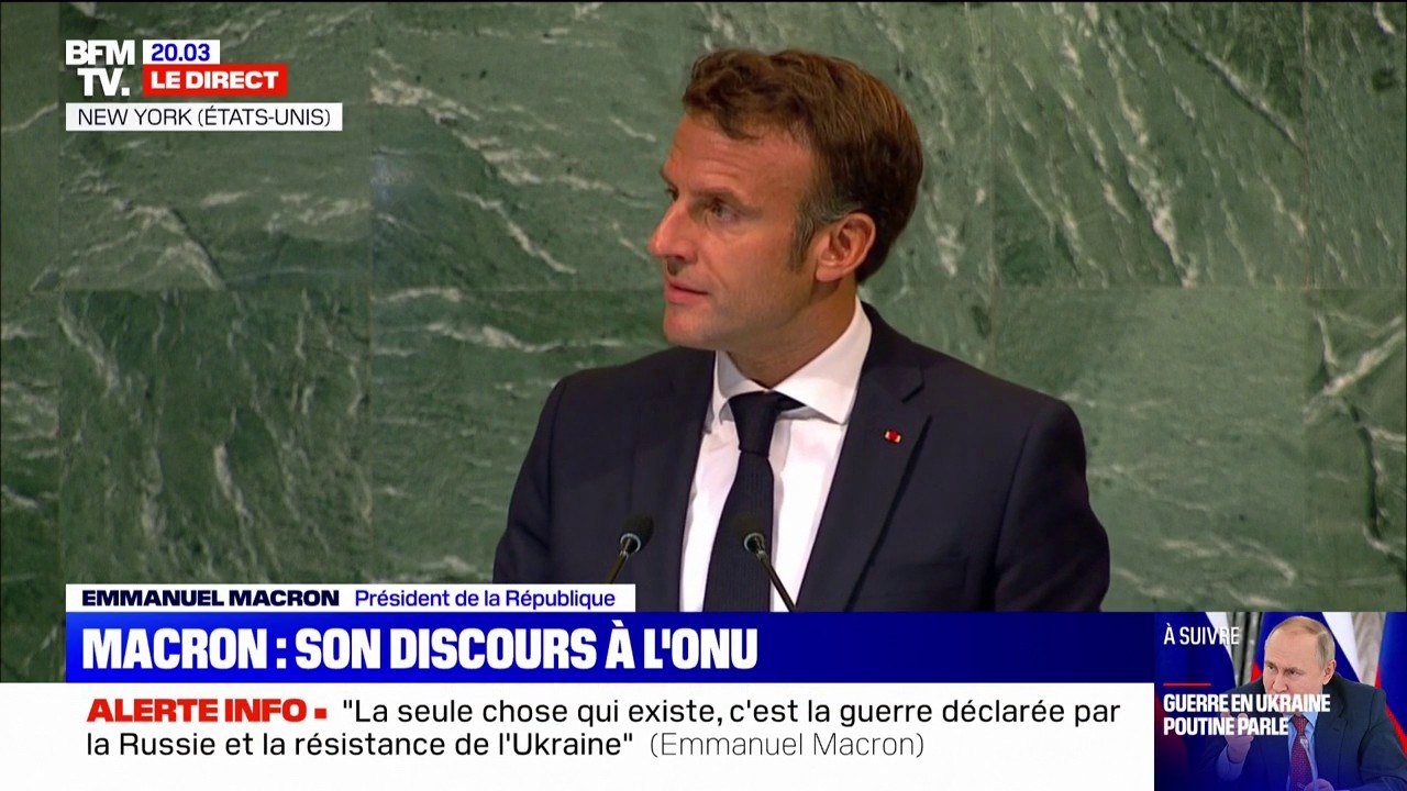 Emmanuel Macron à l'ONU: "Plus cette guerre en Ukraine dure, plus elle devient menaçante pour la paix en Europe, mais aussi pour celle du monde"