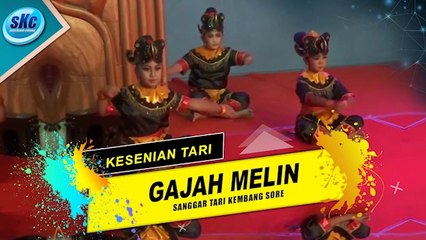 TARI GAJAH MELIN