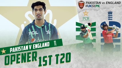 Opener | 1st T20 | Pakistan vs England | 1st T20I 2022 | PCB | MU2L