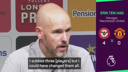 I could've subbed off whole Man United team - Ten Hag
