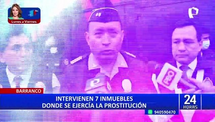 Intervienen siete inmuebles que serían centros de explotación sexual en Barranco