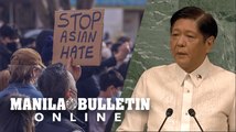 Marcos calls for unity at UN, end to racism and Asian hate