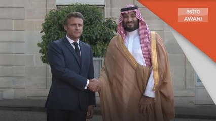 Saudi Melawat EU | Perancis sambut ketibaan Putera Mahkota Saudi