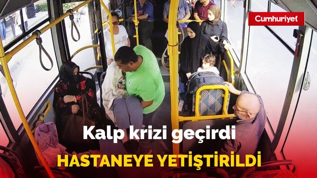 Durakta kalp krizi geçirdi, belediye otobüsüyle hastaneye yetiştirildi