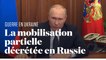 Vladimir Poutine annonce une "mobilisation partielle" en Russie