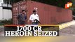 Biggest Drug Bust; Rs 1700 Cr Heroin Seized