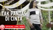 Thomas Arya - Tak Pantas Di Cinta [Official Lyric Video HD]
