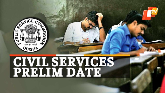 Odisha Public Service Commission Announces Civil Services Preliminary Exam Dates