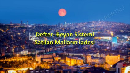 Defter  Beyan Sistemi Satılan Malların İadesi