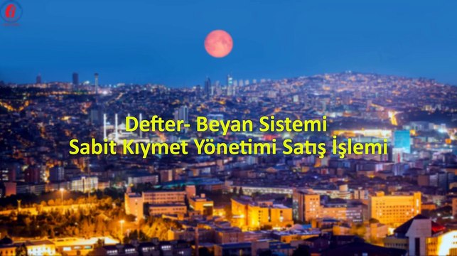 Defter Beyan Sistemi Sabit Kıymet Yönetimi Satış İşlemi