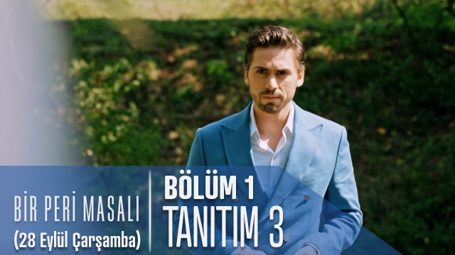 Bir Peri Masalı 1. Bölüm 3. Tanıtımı - 28 Eylül Çarşamba 20:00'de FOX'ta!