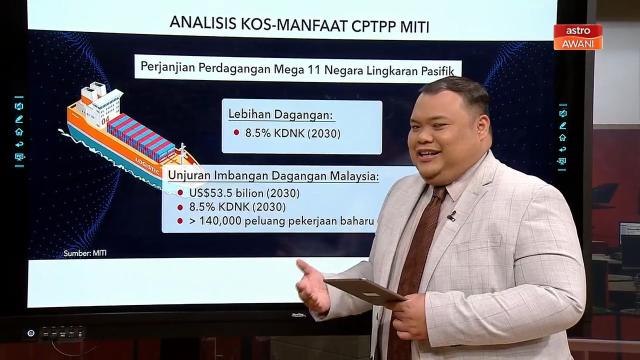 Niaga AWANI: Analisis kos-manfaat CPTPP MITI