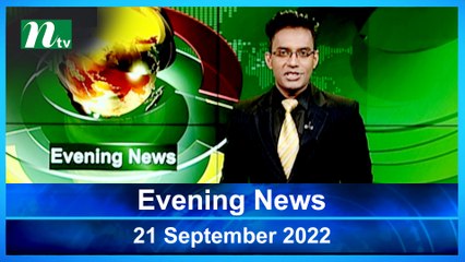 Evening News | 21 September 2022 | NTV Latest News Update
