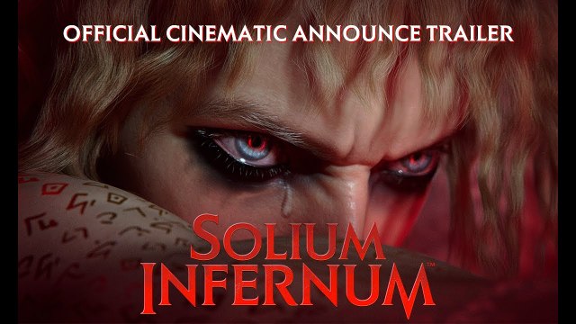 Solium Infernum - Cinématique d'annonce
