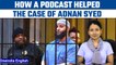 Who is Adnan Syed? Know all about the about the 'Serial' podcast’s subject | Oneindia News*Explianer