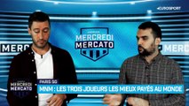 Les trois joueurs les mieux payés au monde : danger pour le PSG ?