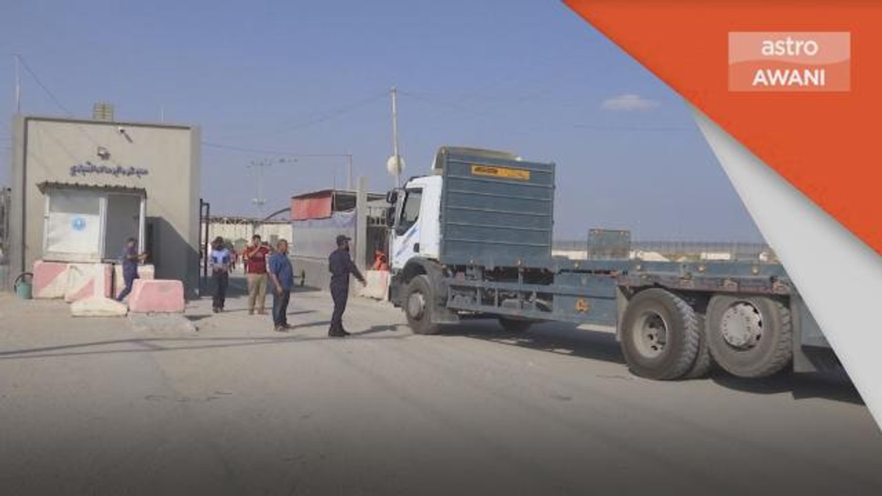 Pembukaan Sempadan | Bantuan kemanusiaan kembali memasuki Gaza