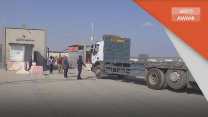 Pembukaan Sempadan | Bantuan kemanusiaan kembali memasuki Gaza