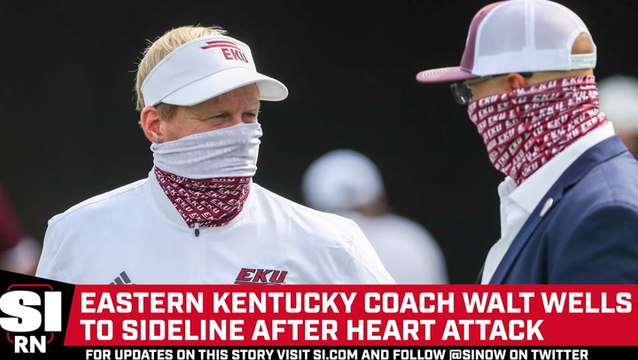 Walt Wells Returns to Eastern Kentucky Sideline After Heart Attack