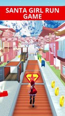 Santa Girl Run Game ❤️ Big Fun Gameplay 