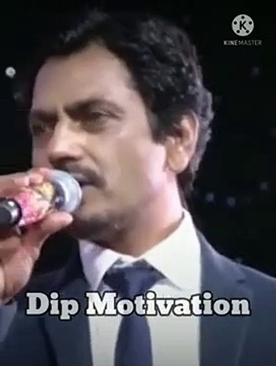 दुनिया झुकती है, सिर्फ झुकाने वाला चाहिए।Nawazuddin Sidiki। Motivational Fire।#short #Dipmotivation