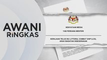 AWANI Ringkas: PM: Laporan LCS didedah kepada umum