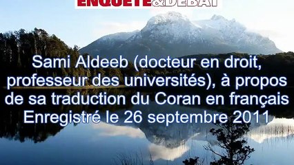 Sami Aldeeb, traducteur du Coran en français, en anglais et en italien