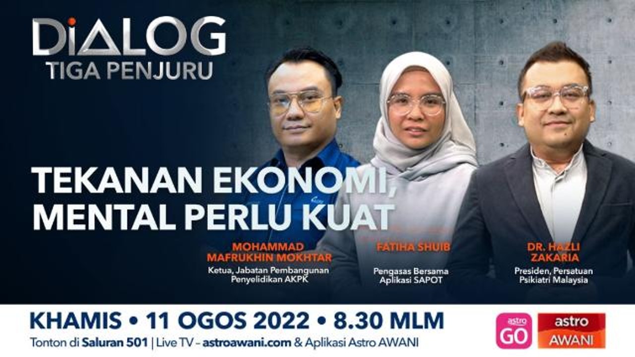 Dialog Tiga Penjuru: Tekanan ekonomi, mental perlu kuat