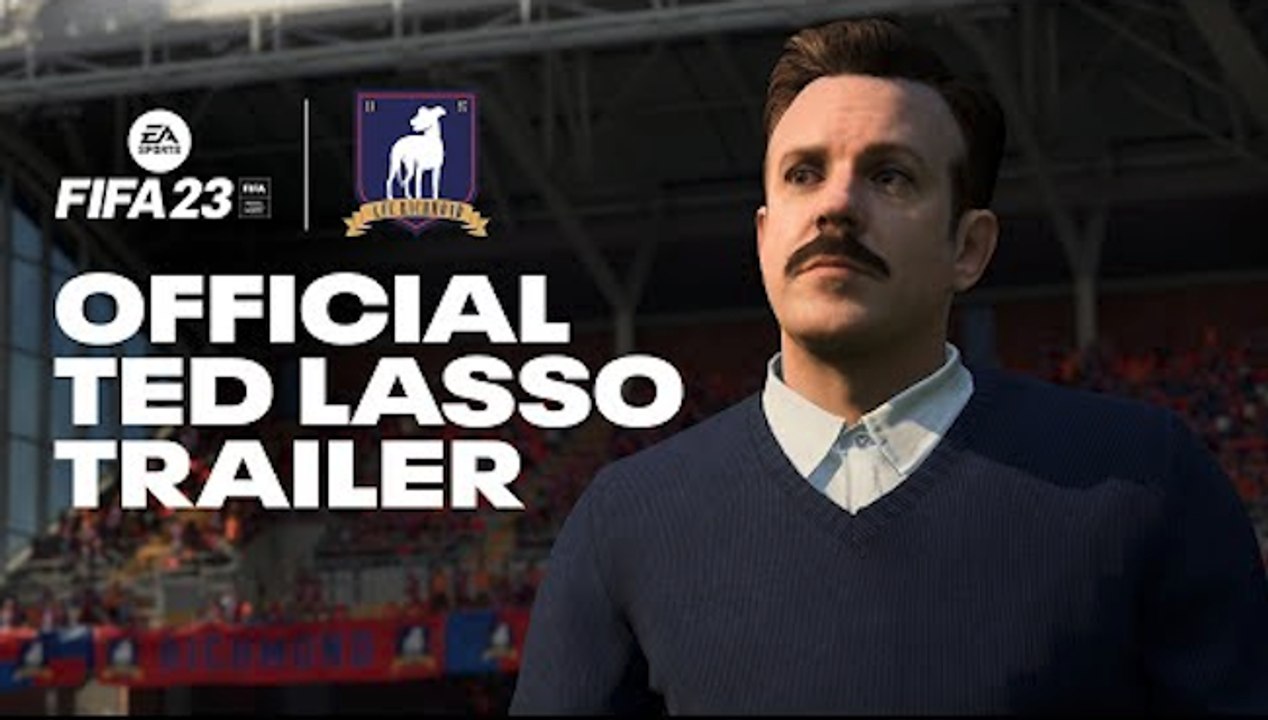 FIFA 23 | Official TED LASSO Trailer