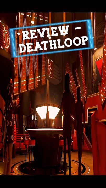 REVIEW - DEATHLOOP #2 DE GAMERS - Vídeo Dailymotion