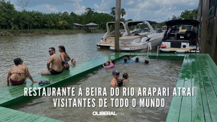 Restaurante à beira do Rio Arapari atrai visitantes de todo o mundo