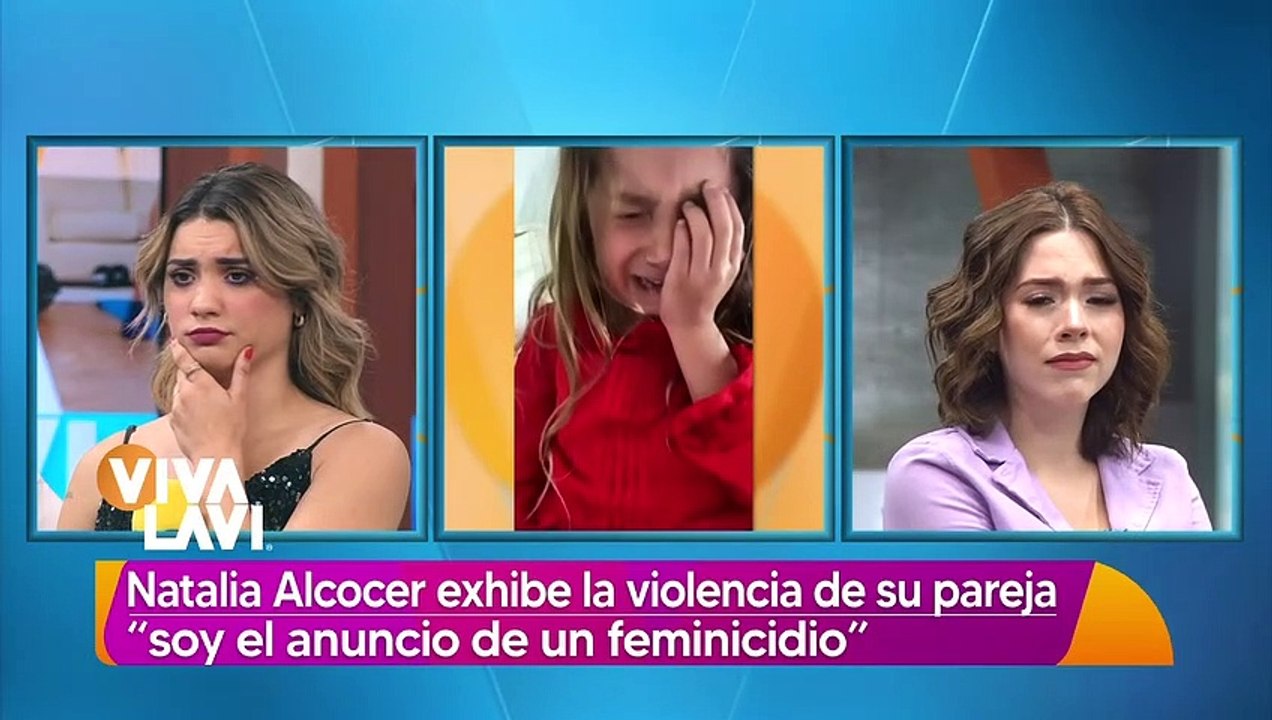 "Soy el anuncio de un feminicidio": Natalia Alcocer exhibe la violencia por parte de su pareja
