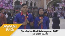 AWANI Pagi Khas: Sambutan Hari Kebangsaan 2022