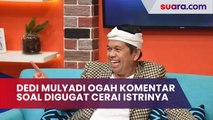 Dedi Mulyadi Ogah Komentar Soal Digugat Cerai Istrinya, Malah Kirim Foto Bersama Anak