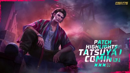 New Character Tatsuya  New Update  OB36  Garena Free Fire MAX_