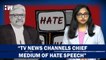 Why Were You Mute Spectator For Hate Speech On TV News SC Pulls Up Modi Govt, TV News Channels