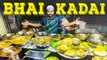 BHAI KADAI ( 30 years old) - Ft Varun _ Varun Vlogs