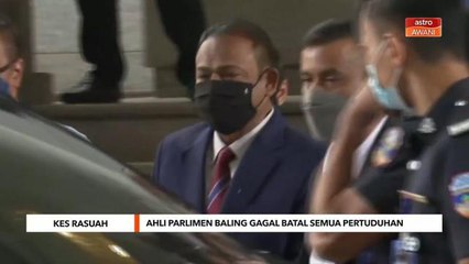Kes Rasuah | Ahli Parlimen Baling gagal batal semua pertuduhan