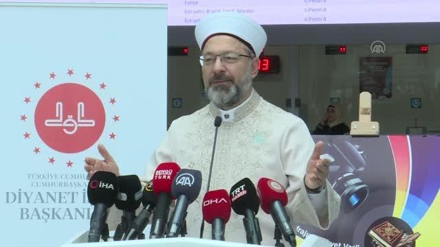 Diyanet İşleri Başkanı Erbaş: Hangi yaşta olursa olsun Kuran kurslarımız bütün vatandaşlarımıza açıktır