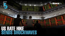 EVENING 5: US rate hike sends shockwaves