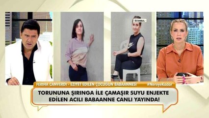 Şırınga ile eziyet gördüğü iddia edilen çocuğun babaannesi konuştu